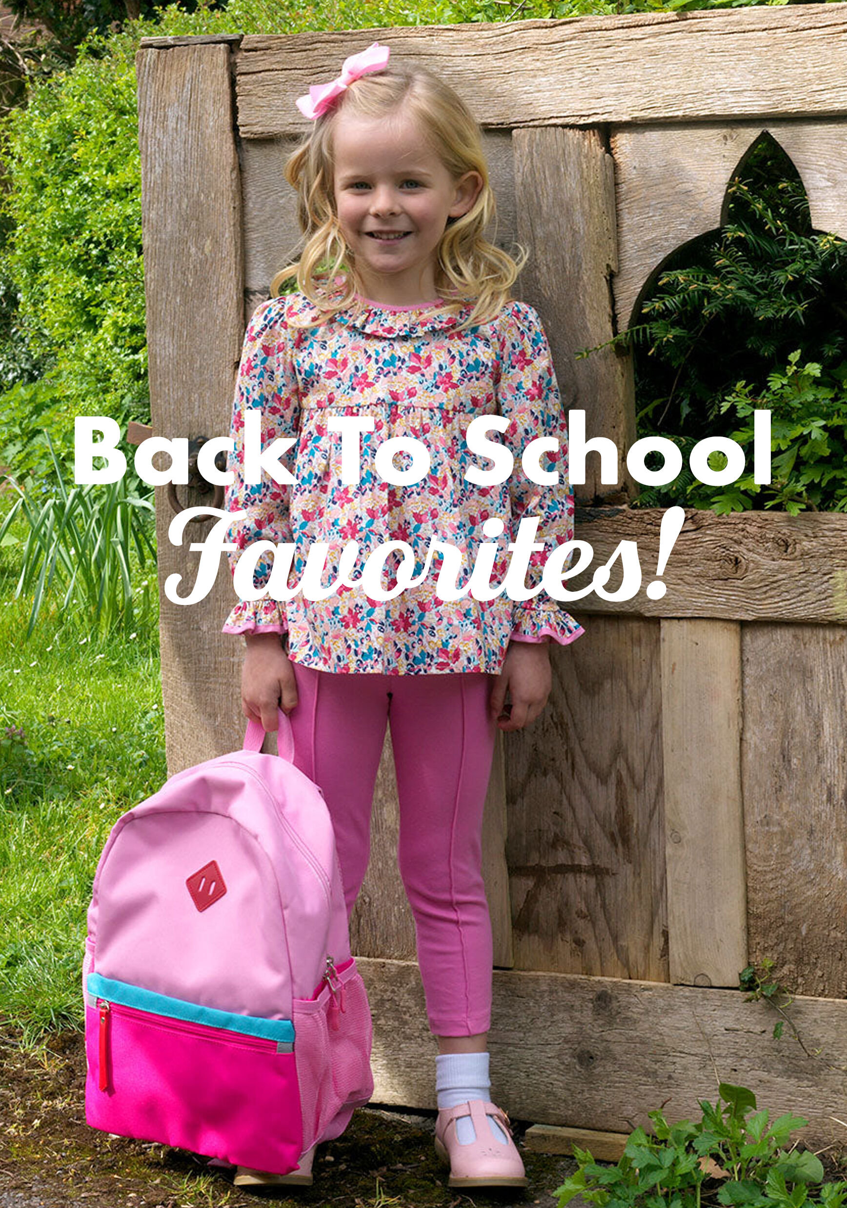 Back To School Favorites