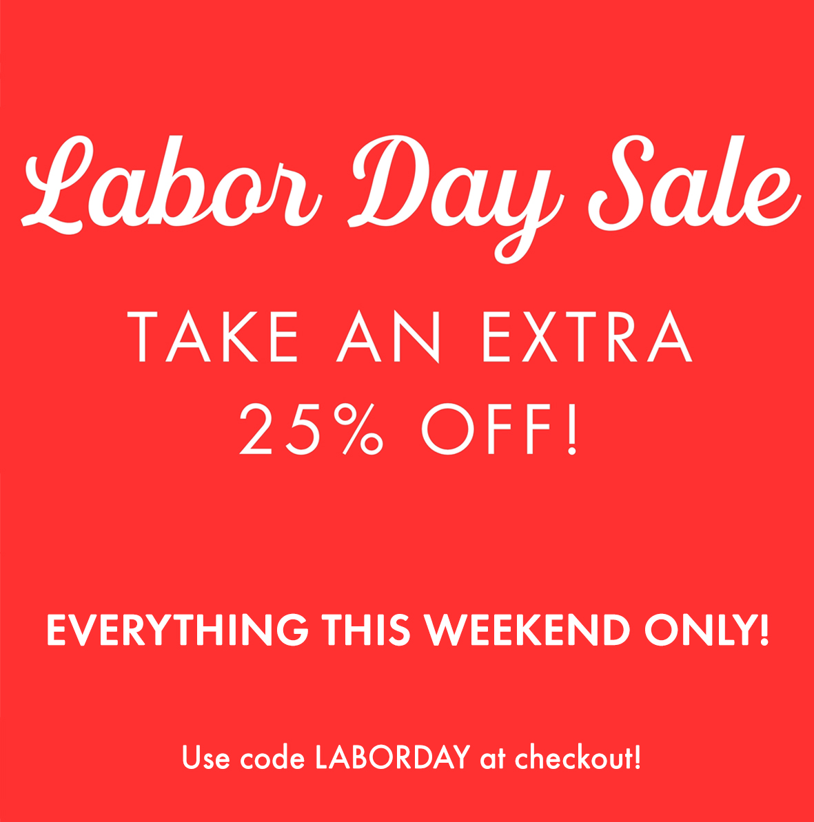 VIP Labor Day Sale